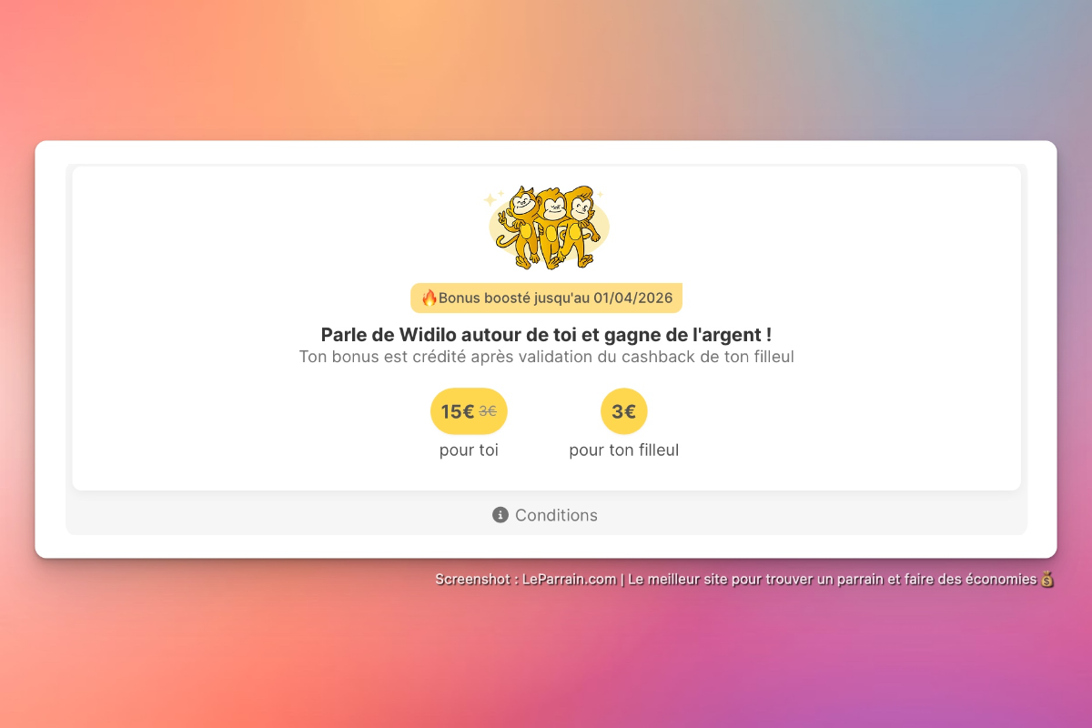 Offre de parrainage Widilo avec bonus de 15€ pour l'inscription et 3€ pour le filleul.