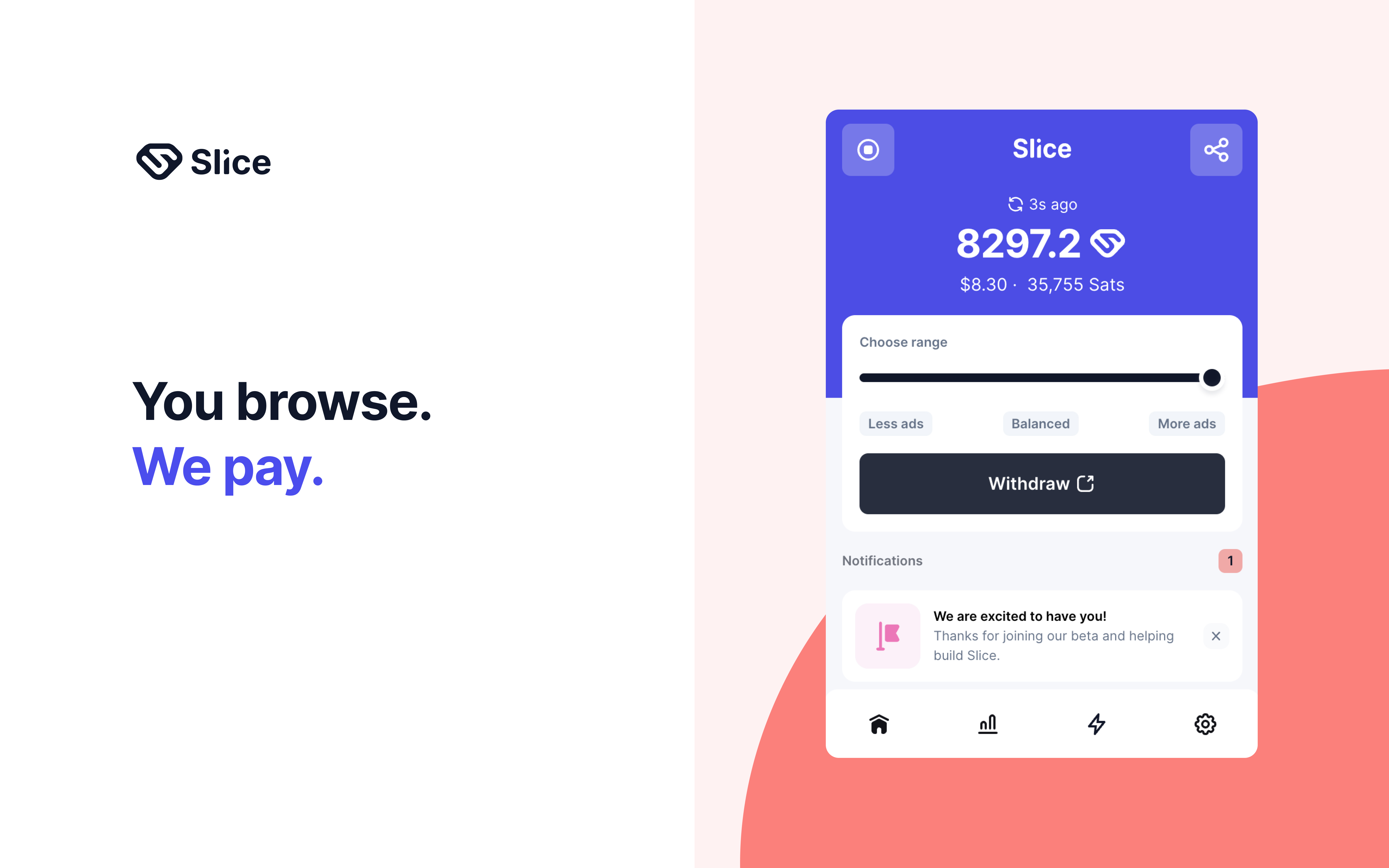 Capture d'écran de Slice - You browse. We pay.